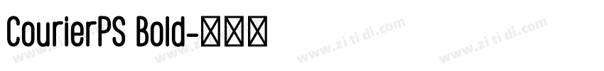 CourierPS Bold字体转换